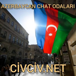 AZERBAYCAN CHAT ODALARI